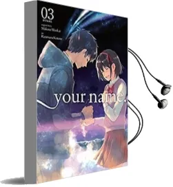 Your Name., Vol. 3 Audiobook download free by Makoto Shinkai