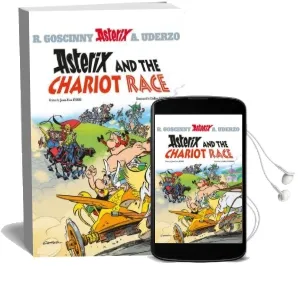 Asterix: Asterix and the Chariot Race: Album 37 Audiobook download free by Jean Yves Ferri