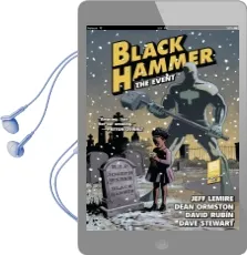 Black Hammer Vol. 2: The Event Audiobook download free by Jeff Lemire
