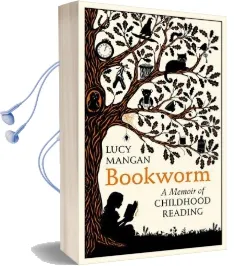 Bookworm: A Memoir of Childhood Reading Audiobook download free by Lucy Mangan