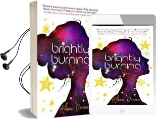 Brightly Burning Audiobook download free by Alexa Donne