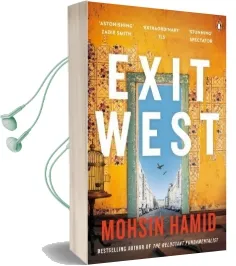Exit West: Shortlisted for the man Booker Prize 2017 Audiobook download free by Mohsin Hamid