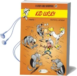 Lucky Luke Vol. 69: Kid Lucky Audiobook download free by Pearce