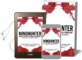 Mindhunter: Inside the fbi Elite Serial Crime Unit (Now a Netflix Series) Audiobook download free by John Douglas