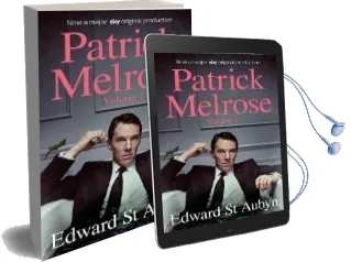 Patrick Melrose Volume 1: Never Mind, bad News and Some Hope Audiobook download free by Edward St Aubyn