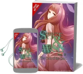 Spice and Wolf, Vol. 15 (Manga) Audiobook download free by Isuna Hasekura