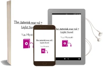 The Asterisk War, Vol. 7 (Light Novel) Audiobook download free by Yuu Miyazaki
