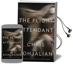 The Flight Attendant: A Novel Audiobook download free by Chris Bohjalian