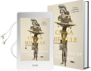 The Last Days of new Paris Audiobook download free by China Mieville