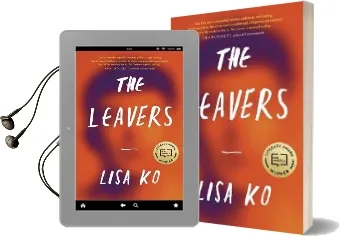 The Leavers: Winner of the Pen/Bellweather Prize for Fiction Audiobook download free by Lisa Ko