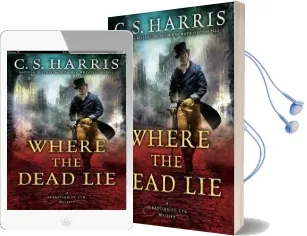 Where the Dead lie: A Sebastian st. cry Mystery #12 Audiobook download free by C. S. Harris