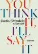 Audiobook You Think it, I'Ll say it: Stories author Curtis Sittenfeld