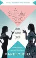 Audiobook A Simple Favor [Movie Tie-In] author Darcey Bell