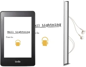 Ball Lightning Audiobook download free by Cixin Liu