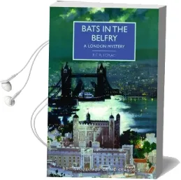 Bats in the Belfry: A London Mystery Audiobook download free by E. C. R. Lorac
