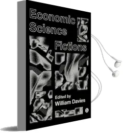 Economic Science Fictions Audiobook download free by William Davies