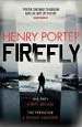 Audiobook Firefly: The Must-Read Thriller Ripped From Today'S Headlines author Henry Porter