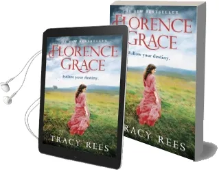 Florence Grace: The Richard & Judy Bestselling Author Audiobook download free by Tracy Rees
