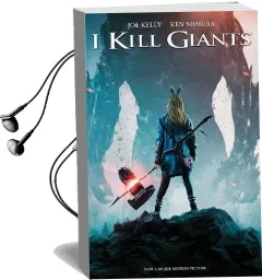 I Kill Giants Movie Tie-In Edition Audiobook download free by Joe Kelly