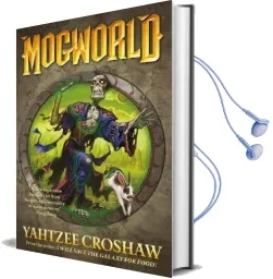 Mogworld Audiobook download free by Yahtzee Croshaw