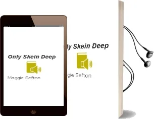 Only Skein Deep Audiobook download free by Maggie Sefton