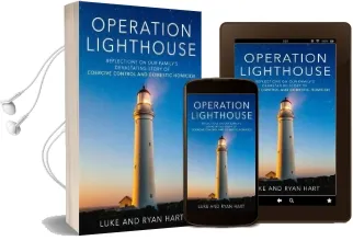 Operation Lighthouse: Reflections on our Family'S Devastating Story of Coercive Control and Domestic Homicide Audiobook download free by Luke Hart
