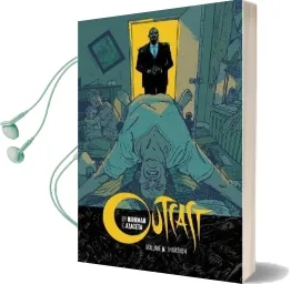 Outcast by Kirkman & Azaceta Volume 6: Invasion Audiobook download free by Robert Kirkman