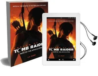 Shadow of the Tomb Raider - Path of the Apocalypse Audiobook download free by S. D. Perry
