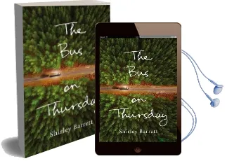 The bus on Thursday Audiobook download free by Shirley Barrett
