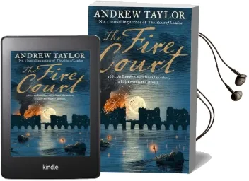 The Fire Court: A Gripping Historical Thriller From the Bestselling Author of the Ashes of London Audiobook download free by Andrew Taylor