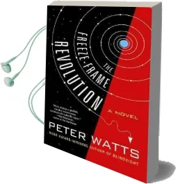 The Freeze-Frame Revolution Audiobook download free by Peter Watts