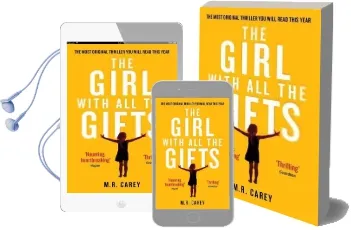 The Girl With all the Gifts: The Most Original Thriller you Will Read This Year Audiobook download free by M. R. Carey