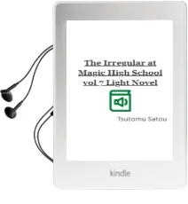 The Irregular at Magic High School, Vol. 7 (Light Novel) Audiobook download free by Tsutomu Satou