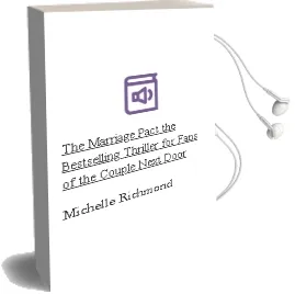 The Marriage Pact: The Bestselling Thriller for Fans of the Couple Next Door Audiobook download free by Michelle Richmond