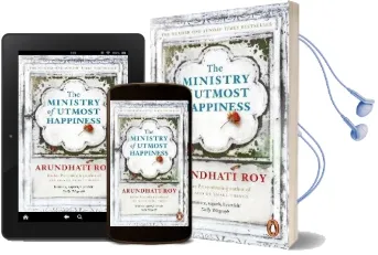 The Ministry of Utmost Happiness: `The Literary Read of the Summer' - Time Audiobook download free by Arundhati Roy