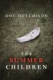 Audiobook The Summer Children author Dot Hutchison