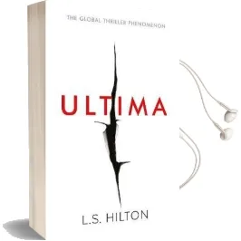 Ultima: From the Bestselling Author of the No.1 Global Phenomenon Maestra. Love it. Hate it. Read it! Audiobook download free by Ls Hilton