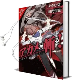 Akame ga Kill!, Vol. 14 Audiobook download free by Takahiro