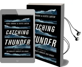 Catching Thunder: The True Story of the World'S Longest sea Chase Audiobook download free by Eskil Engdal