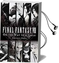Final Fantasy Vii: On the way to a Smile Audiobook download free by Kazushige Nojima