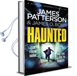 Haunted: (Michael Bennett 10) Audiobook download free by James Patterson