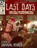 Audiobook Last Days: Zombie Apocalypse: A Game of Survival Horror author Ashe Barker