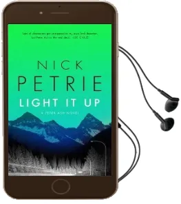 Light it up Audiobook download free by Nick Petrie