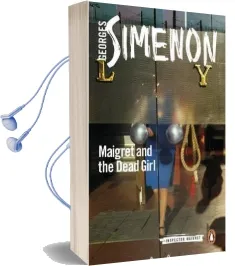 Maigret and the Dead Girl: Inspector Maigret #45 Audiobook download free by Georges Simenon