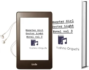 Monster Girl Doctor (Light Novel) Vol. 3 Audiobook download free by Yoshino Origuchi