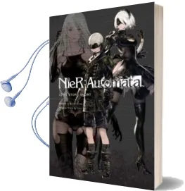Nier:Automata: Long Story Short, Vol. 1 Audiobook download free by Jun Eishima