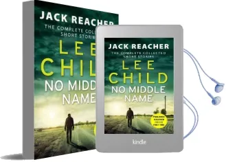 No Middle Name: The Complete Collected Jack Reacher Short Stories Audiobook download free by Lee Child