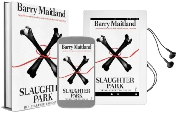Slaughter Park: The Belltree Trilogy, Book Three Audiobook download free by Barry Maitland