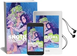 Snotgirl Volume 2: California Screaming Audiobook download free by Bryan Lee O'Malley