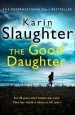 Audiobook The Good Daughter: The Best Thriller you Will Read This Year author Karin Slaughter